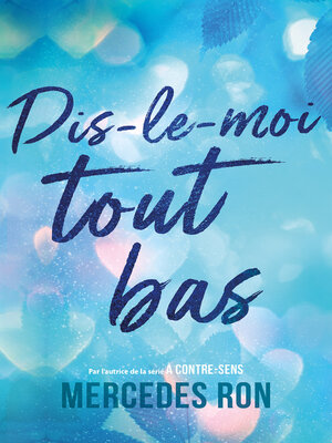 cover image of Dis-le-moi tout bas
